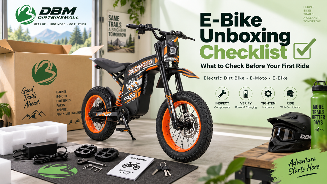Electric Dirt Bike &amp; E-Bike Unboxing Checklist: What to Check Before Your First Ride